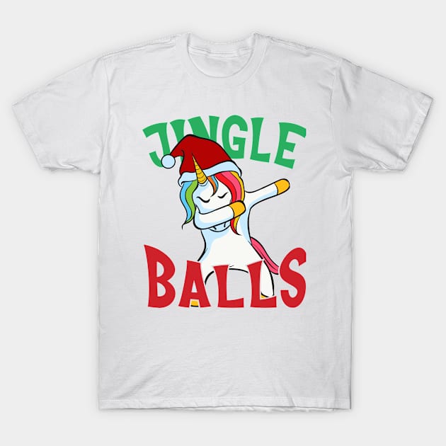 Jingle Balls Funny Christmas Day Dabbing Unicorn T-Shirt by Jas-Kei Designs